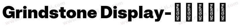 Grindstone Display字体转换
